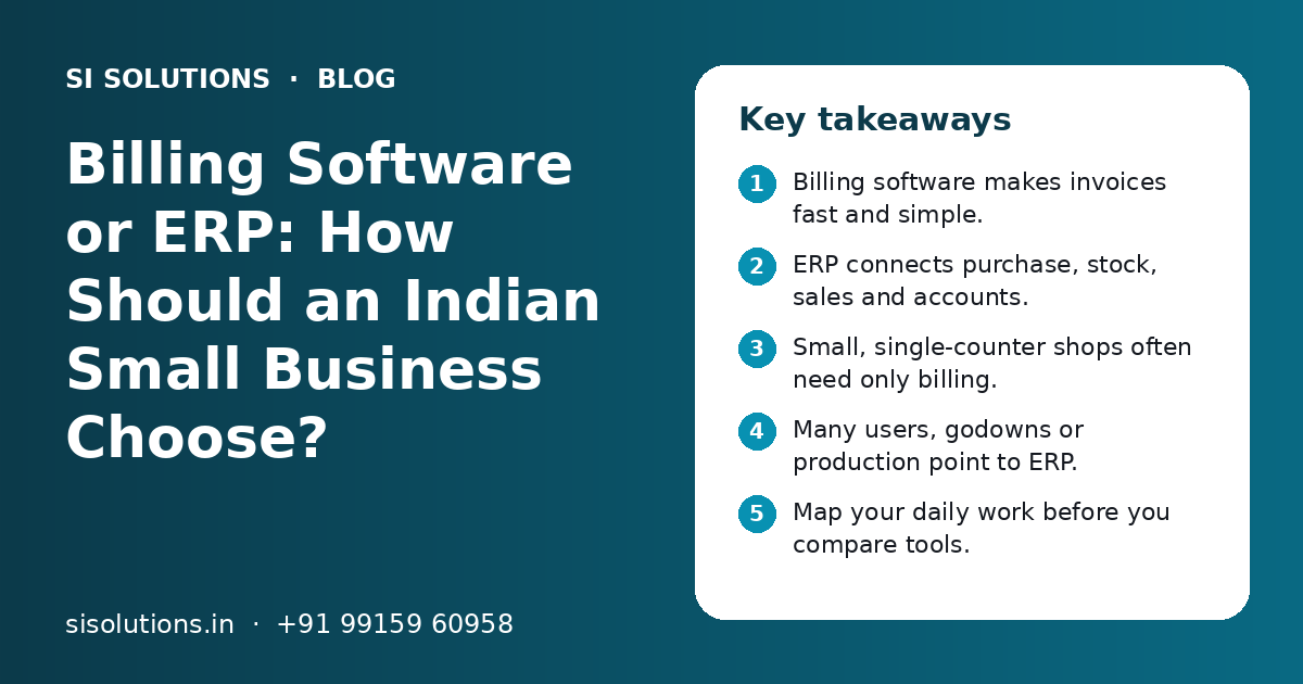 Billing Software or ERP: How Should an Indian Small Business Choose?: key takeaways infographic